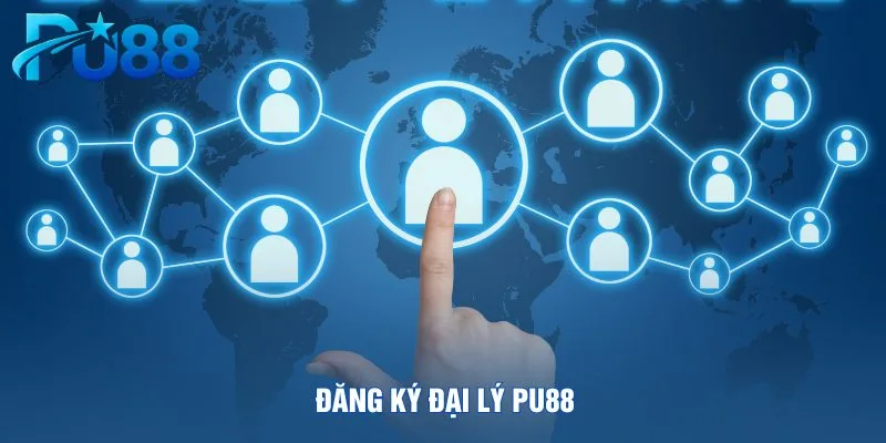dang-ky-dai-ly-pu88