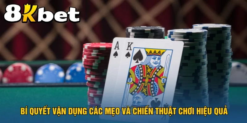 bi-quyet-van-dung-cac-meo-va-chien-thuat-choi-hieu-qua