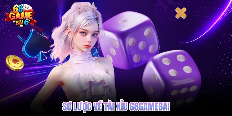 so luoc ve tai xiu 68gamebai